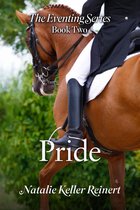 The Eventing Series 2 - Pride