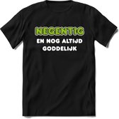 90 Jaar Goddelijk - Feest kado T-Shirt Heren / Dames - Wit / Groen - Perfect Verjaardag Cadeau Shirt - grappige Spreuken, Zinnen en Teksten. Maat M