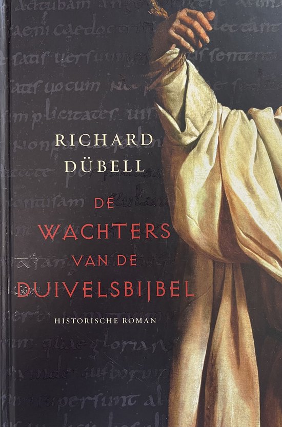 Cover van het boek 'De wachters van de Duivelsbijbel' van Richard Dübell