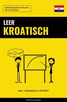 Leer Kroatisch - Snel / Gemakkelijk / Efficiënt