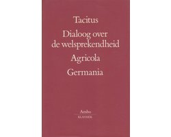 Omslag van Dialoog over de welsprekendheid - Agricola - Germania