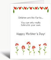 Children are like farts - Moederdag - Mama - Wenskaart met envelop - grappig - humor - Mother's Day - Engels