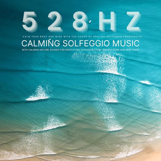 528 Hz - Calming Solfeggio Music with Calming Nature Sounds  ... - cover