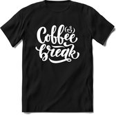 Coffee break | Koffie Kado T-Shirt Heren - Dames | Perfect Verjaardag Cadeau Shirt | Grappige Spreuken - Zinnen - Teksten | Maat XXL