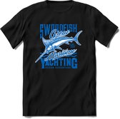 Swordfish maritime yachting | vissen outdoor T-Shirt Heren / dames | hengelsport cadeau Shirt - grappige Spreuken, Zinnen en Teksten Maat XL