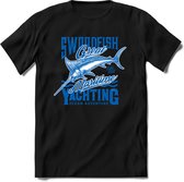 Swordfish maritime yachting | vissen outdoor T-Shirt Heren / dames | hengelsport cadeau Shirt - grappige Spreuken, Zinnen en Teksten Maat S