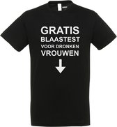 T-shirt Gratis blaastest voor dronken vrouwen | T-shirt met leuke tekst | T shirt grappig | Zwart | maat S