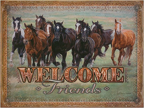 Signs-USA Welcome Friends - Horses - Paarden - retro western wandbord - 40 x 30 cm