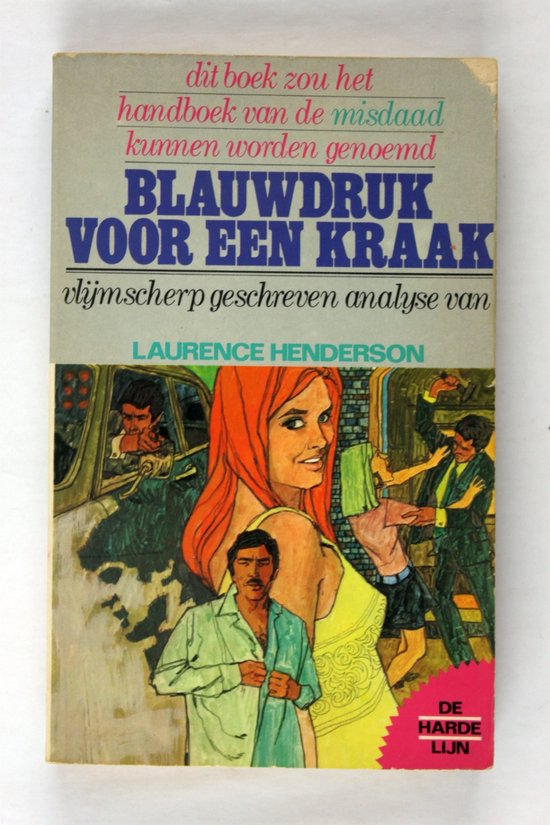 Omslag van Blauwdruk voor een kraak door Laurence Henderson