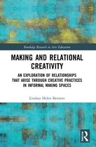 Routledge Research in Arts Education- Making and Relational Creativity