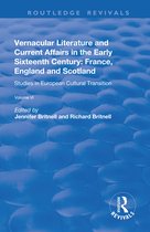 Routledge Revivals- Vernacular Literature and Current Affairs in the Early Sixteenth Century