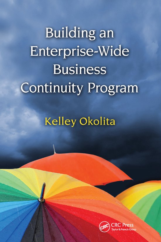 Building an Enterprise-Wide Business Continuity Program - cover