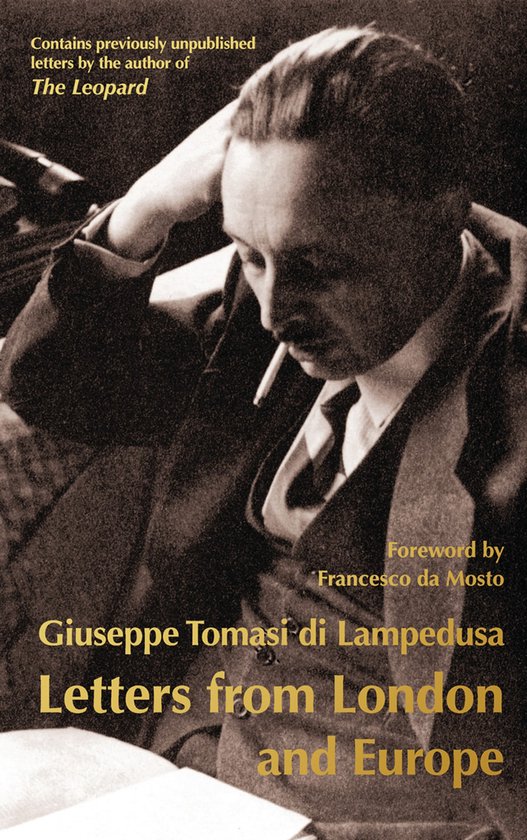 Boek "Letters from London and Europe" door Giuseppe Tomasi di Lampedusa met een man die zijn hand op zijn hoofd legt en rookt.