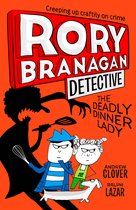 The Deadly Dinner Lady Book 4 Rory Branagan Detective