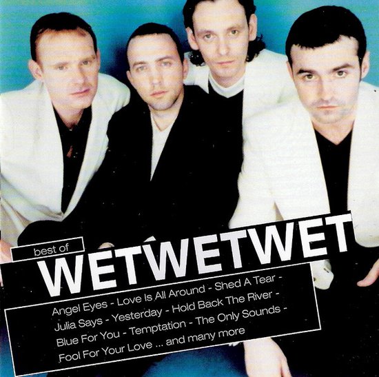 Best Of Wet Wet Wet