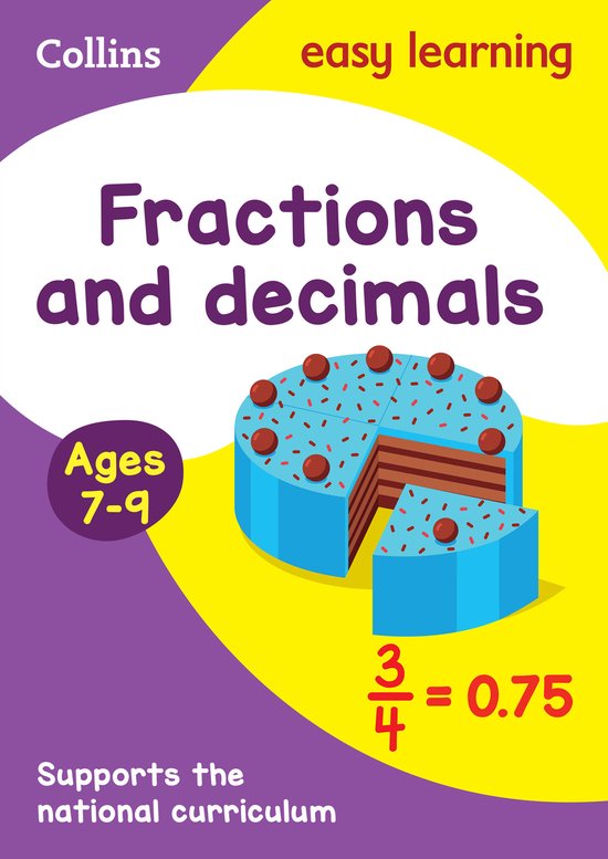 Collins easy learning : Fractions et décimales, âges 7-9. Gâteau bleu avec 3/4 = 0.75.