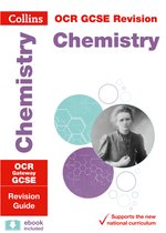 OCR Gateway GCSE 9-1 Chemistry Revision Guide (Collins GCSE 9-1 Revision)