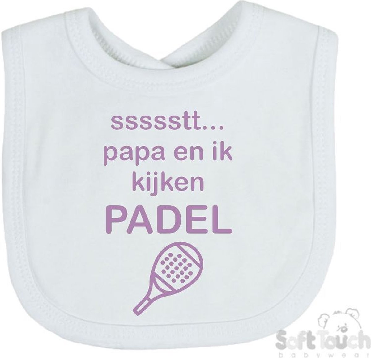 Goedkoopste Soft Touch Slabber Slabbetje Slab ssssstt.. Papa en ik kijken Padel Padellen Unisex Katoen Wit/lila Maat 33x22 Cm