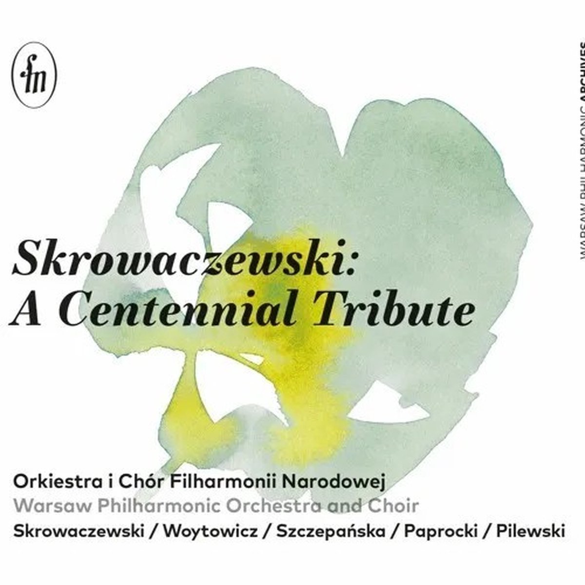 Skrowaczewski: A Centennial Tribute