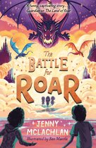 The Land of Roar series-The Battle for Roar