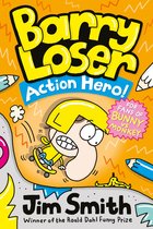 Barry Loser- Barry Loser: Action Hero!
