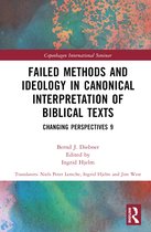 Copenhagen International Seminar- Failed Methods and Ideology in Canonical Interpretation of Biblical Texts