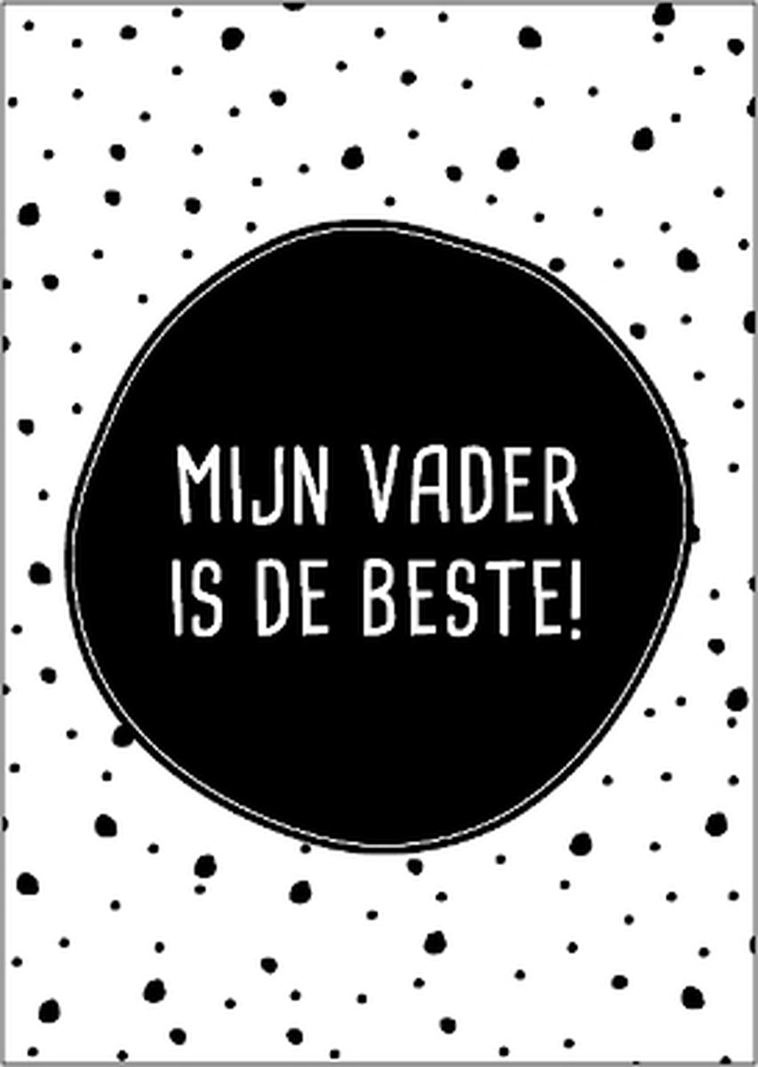 Ansichtkaart Mijn vader is de beste! Vaderdag kaart