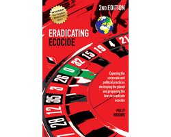 Eradicating Ecocide 2nd Edition