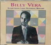 Billy Vera – Something Like Nothing Before / Big Legged Mama 3 Track Cd Maxi 1992