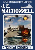 J.E. Macdonnell's Royal Australian Navy World War II Fiction - Night Encounter (A WW2 Naval Adventure)