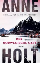 Hanne-Wilhelmsen-Reihe 8 - Der norwegische Gast