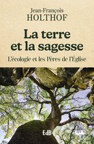 La terre et la sagesse