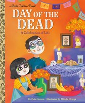 Little Golden Book - Day of the Dead: A Celebration of Life