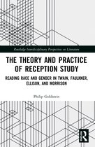 Routledge Interdisciplinary Perspectives on Literature-The Theory and Practice of Reception Study