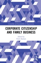 Citizenship and Sustainability in Organizations- Corporate Citizenship and Family Business