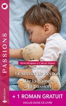 Intrigues à Calcott Manor - Le secret de Peyton - De la haine à la passion + 1 roman gratuit