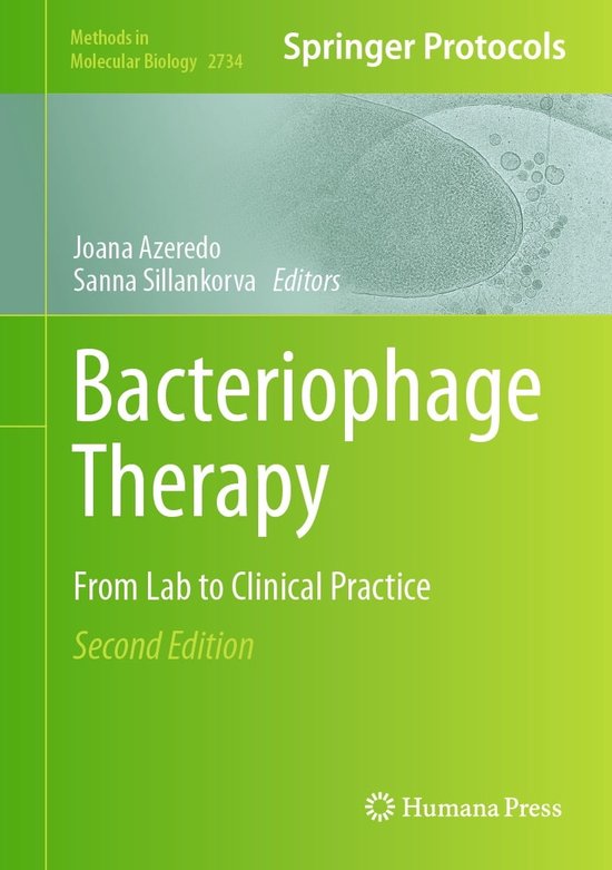 Methods in Molecular Biology 2734 - Bacteriophage Therapy (ebook ...
