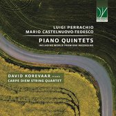 David Korevaar & Carpe Diem String Quartet - Luigi Perrachio, Mario Castelnuovo-Tedesco: Piano Quintets (CD)