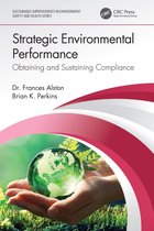 Sustainable Improvements in Environment Safety and Health- Strategic Environmental Performance