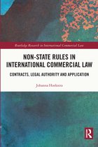 Routledge Research in International Commercial Law- Non-State Rules in International Commercial Law