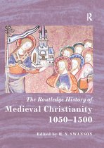 Routledge Histories-The Routledge History of Medieval Christianity