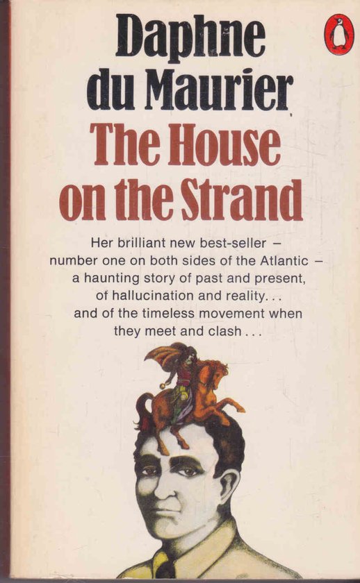 Boekomslag van 'The House on the Strand' van Daphne du Maurier met een portret van een man te paard.