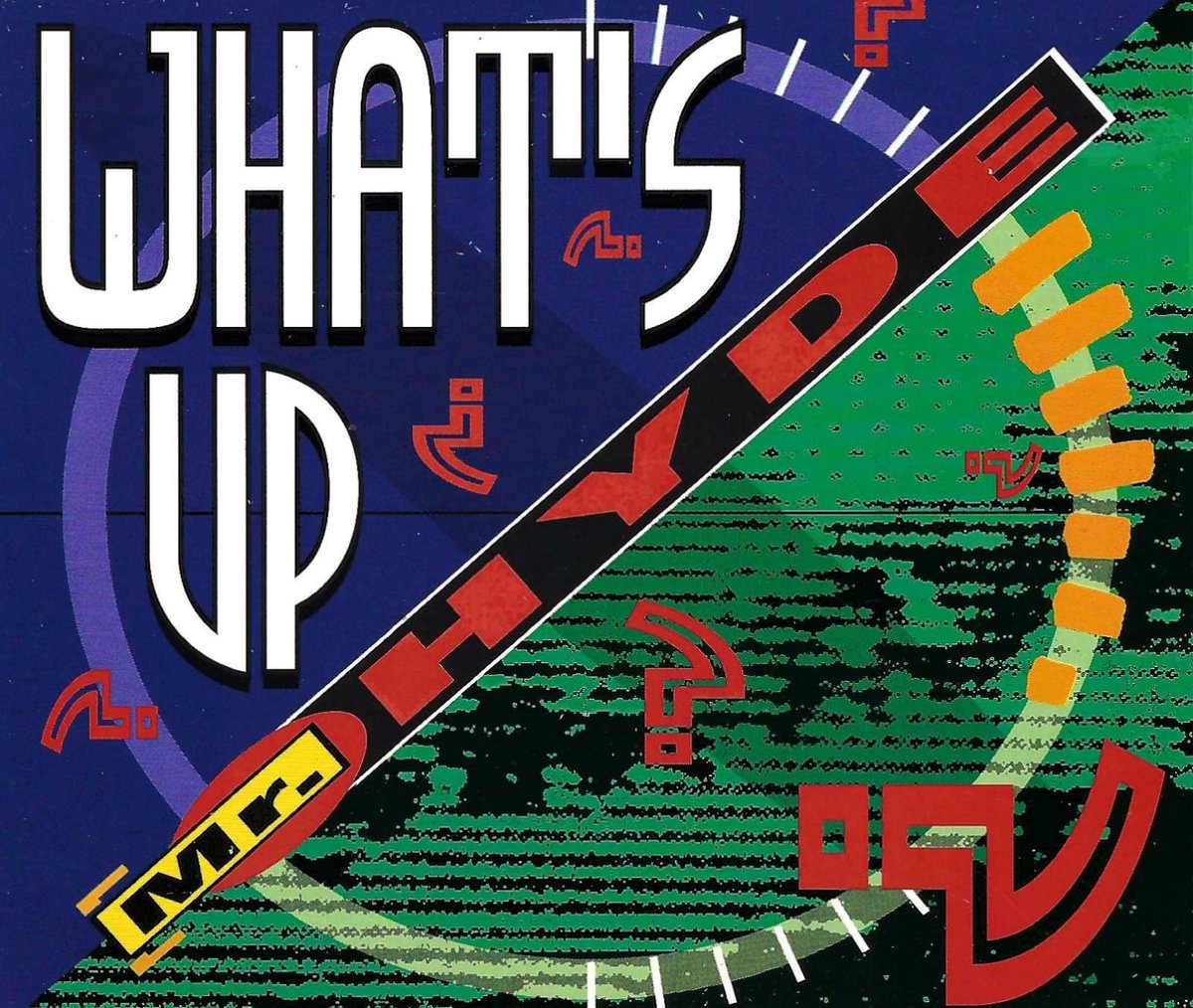 Mr. Hyde - What's Up (CD-Maxi-Single)