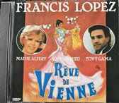 Cd Rêve de Vienne de Francis Lopez