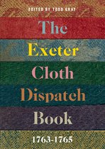 The Exeter Cloth Dispatch Book, 1763–1765