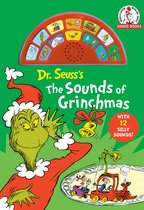 Dr. Seuss Sound Books- Dr. Seuss's The Sounds of Grinchmas with 12 Silly Sounds!