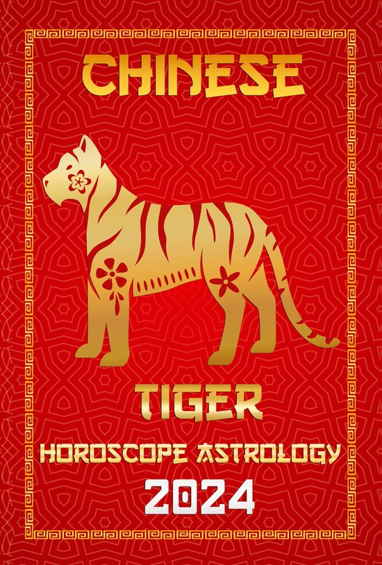 Chinese Horoscopes & Astrology 2024 3 Tiger Chinese Horoscope 2024