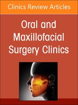 The Clinics: DentistryVolume 36-3- Pediatric Craniomaxillofacial Pathology, An Issue of Oral and Maxillofacial Surgery Clinics of North America