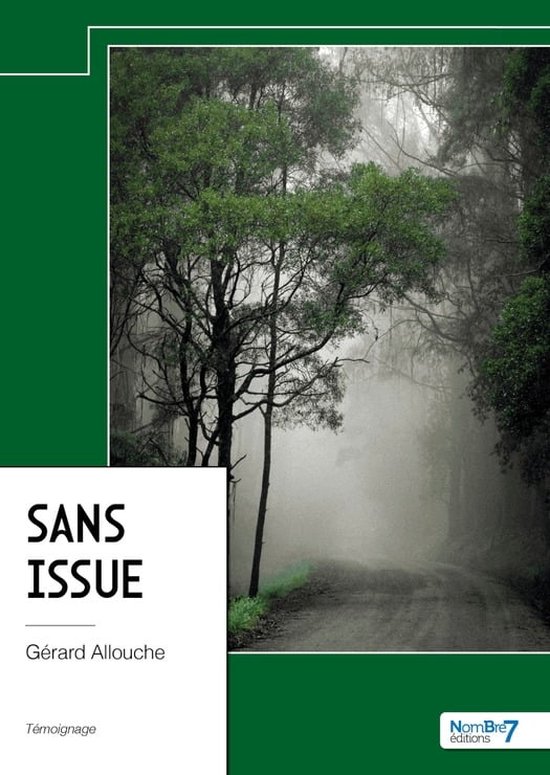 Sans issue (ebook), Gérard Allouche | 9782385915940 | Boeken | bol
