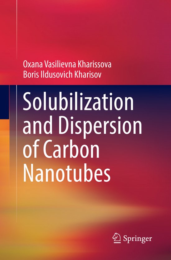 Solubilization and Dispersion of Carbon Nanotubes - cover